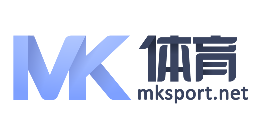MK体育 - MK体育 (中国)官方网站MK SPORTS